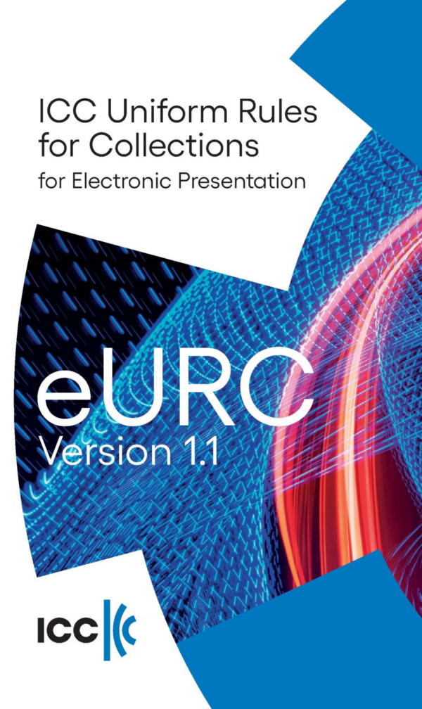 Uniform Rules for Collections – Supplement for Electronic Presentation